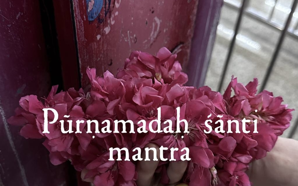 Purṇamadaḥ: мантра целостности